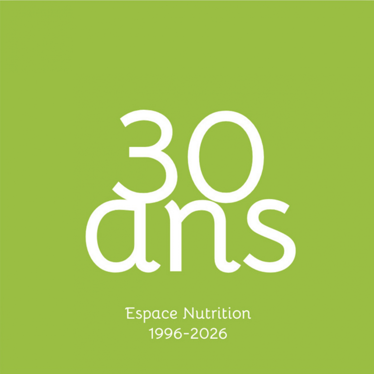 Image 2026 : Espace Nutrition f&ecirc;te ses 30 ans